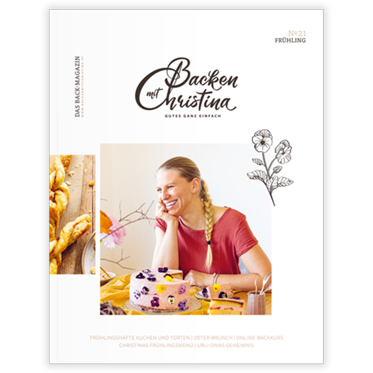 Christina Bauer Magazin: Das Back-Magazin. No 13 März 2021 (Backen